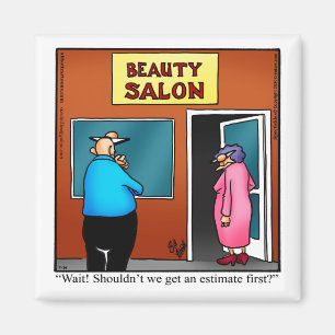 Magnet d'Humour de salon de beauté drôle