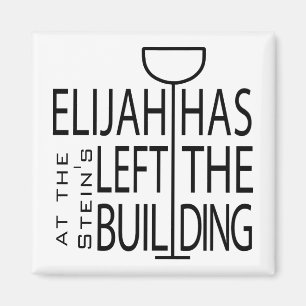 Magnet du Carré de la Pâque "Elijah a quitté le bâ