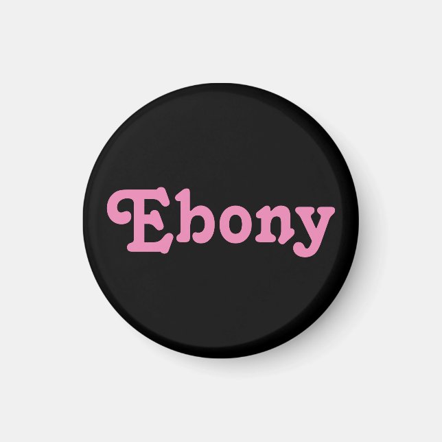 Magnet Ebony (Vorne)