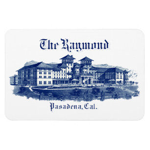 Magnet Flexible 1901 Raymond Hotel Pasadena California