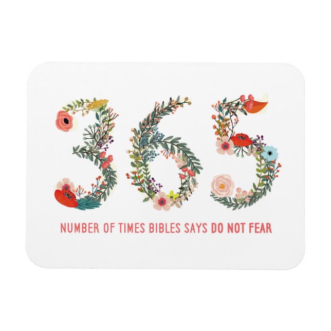 Magnet Flexible 365 Fois, Ne Craignez Pas, Poster D'Art Floral (Horizontal)