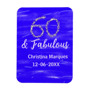 Magnet Flexible 60 & fabuleux anniversaire bleu argent ajouter nom
