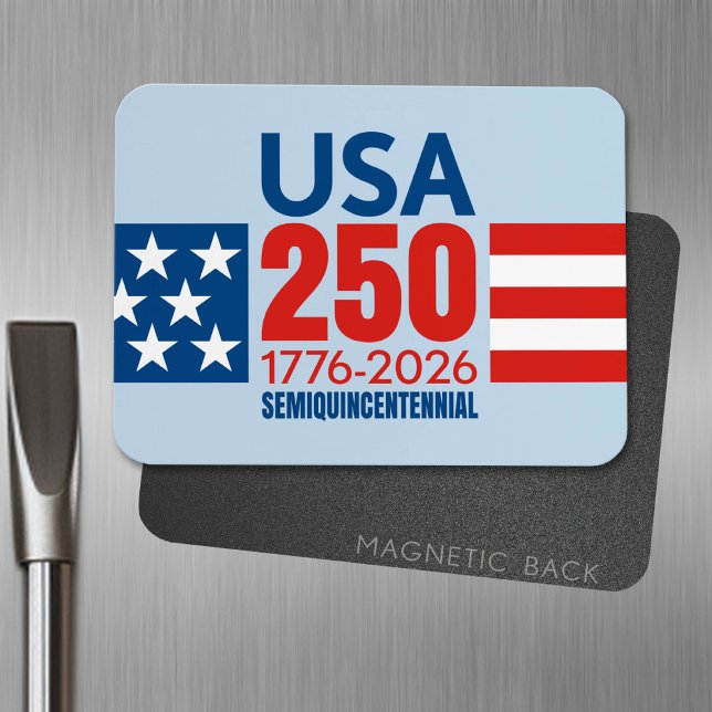 Magnet Flexible America's 250th Birthday - Stars Stripes USA 250 (USA 250 Magnet - Celebrate America)