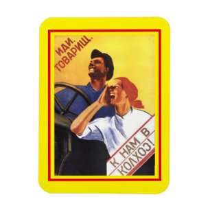 Magnet Flexible Ancien poster soviétique classique Venez camarade