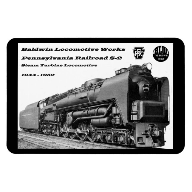 Magnet Flexible Baldwin Locomotive Works S-2 PRR Turbine à vapeur (Horizontal)