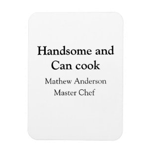 Magnet Flexible Beau et peut cuisiner ajouter nom master chef date