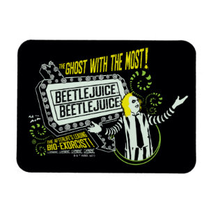 Magnet Flexible Beetlejus   Marquee "Ghost With The Most"