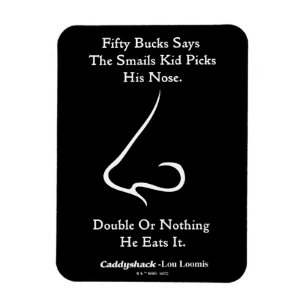 Magnet Flexible Caddyshack   Cinquante Bucks dit