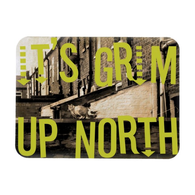 Magnet Flexible C'est Grim Up North (Horizontal)