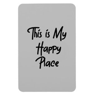 Magnet Flexible C'est mon Happy Place