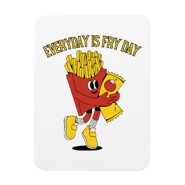 Magnet Flexible Chaque Jour Est Le Jour Des Frites (Vertical)