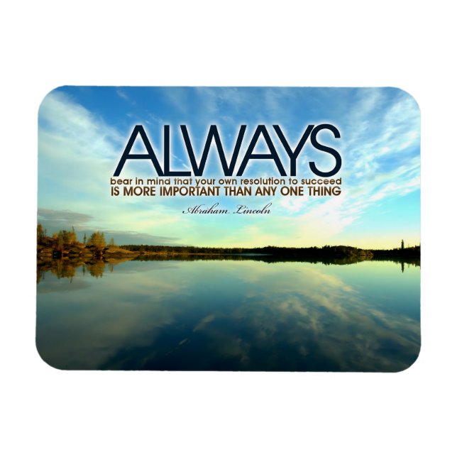 Magnet Flexible Citation Inspirationnelle Abraham Lincoln "Toujour (Horizontal)