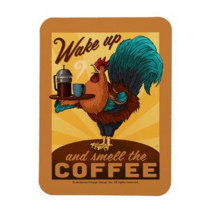 Magnet Flexible Coq - Réveillez-vous et sentez le café