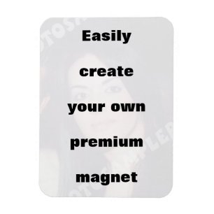 Magnet Flexible Créez facilement votre aimant. Retirez le gros tex