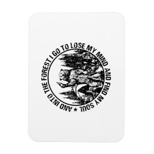 Magnet Flexible Dans La Forêt Je Vais Perdre Mon Esprit Bear Campi