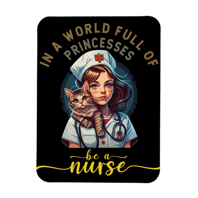 Magnet Flexible Dans un monde de princesses être une infirmière (Vertical)