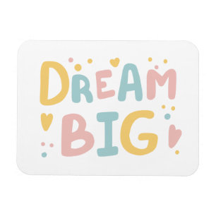 Magnet Flexible Dream Big Pastel Hearts
