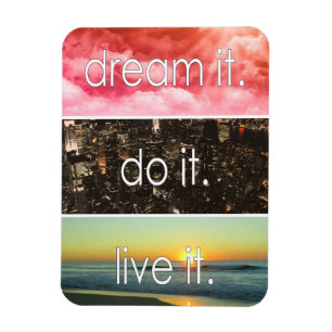 Magnet Flexible Dream It Do It Live It Citation Motivationnelle