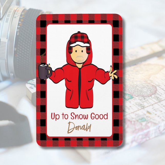 Magnet Flexible Drôle de dire pour lui hiver neige Alaskan vacance (Créateur téléchargé)