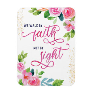 Magnet Flexible Encouragement, Nous marchons par la foi Pas par la