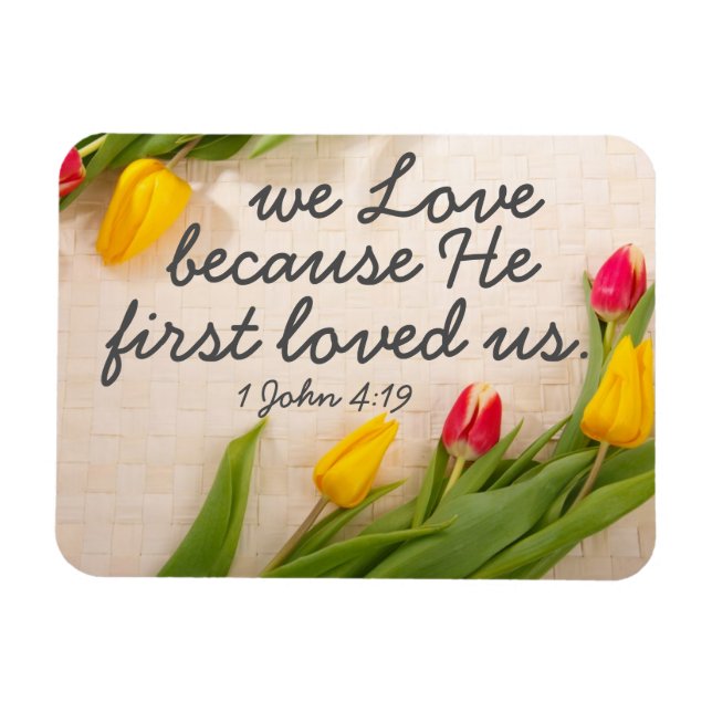 Magnet Flexible Encouragement verset 1 Jean 4:19 (Horizontal)