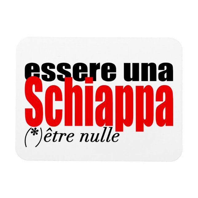 Magnet Flexible Essere una Schiappa être nulle en français PMagnet (Horizontal)