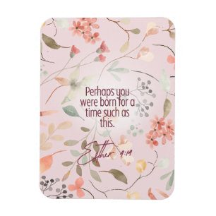 Magnet Flexible Esther 4:14 Bible chrétienne Verse Art