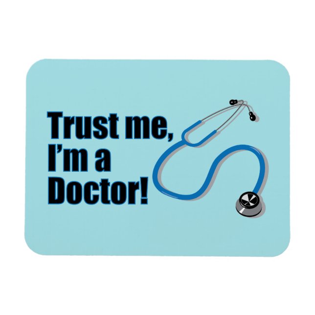 Magnet Flexible Faites-moi confiance Je suis un Docteur Citation d (Horizontal)