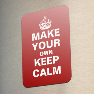 Magnet Flexible Faites vos propres garder le calme et continuer
