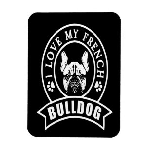 Magnet Flexible Frenchie Gift   I Love My French Bulldog