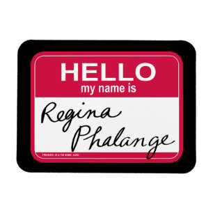 Magnet Flexible FRIENDS™   Bonjour, je m'appelle Régina Phalange