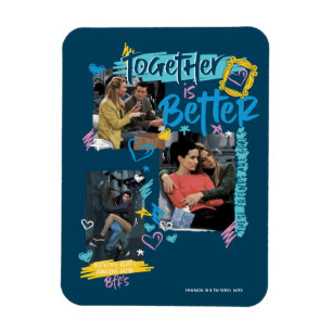 Magnet Flexible FRIENDS™ Ensemble, c'est mieux