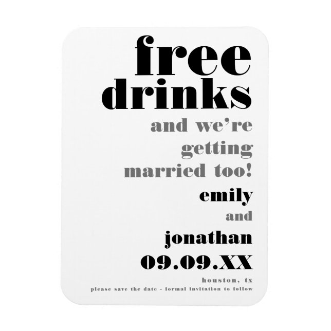 Magnet Flexible Fun Free Drinks Black Grey Wedding Save The Date (Vertical)