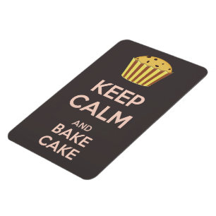 Magnet Flexible Garde Calme et Fais un Gâteau Affiche Vintage
