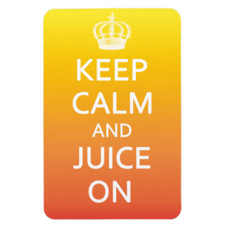 Magnet Flexible Gardez le calme et le jus sur un aimant frigo lumi