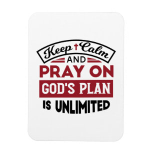Magnet Flexible Gardez le calme et priez Le plan de Dieu est une c