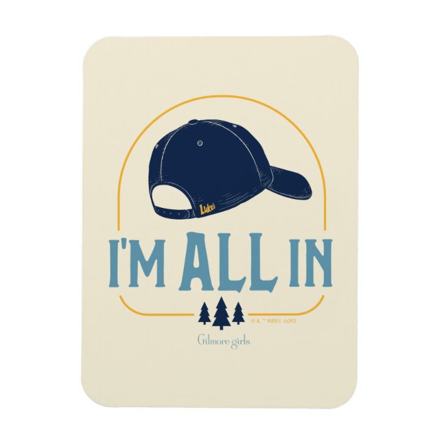 Magnet Flexible Gilmore Girls I’m All In Luke’s Hat (Vertical)