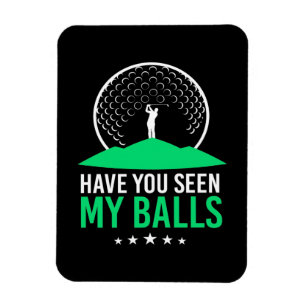 Magnet Flexible Golfer Avez-Vous Vu Mes Boules