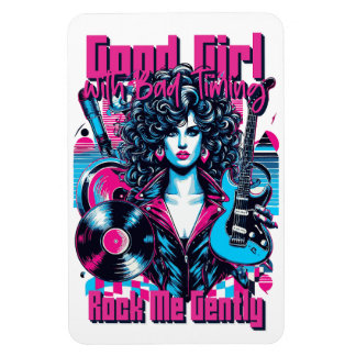 Magnet Flexible Good Girl with Bad Timing - Rock me Gently