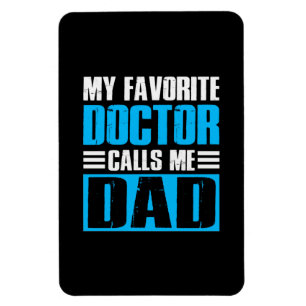 Magnet Flexible Grand-Père Cite Mon Médecin Préféré M'Appelle Papa