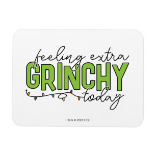 Magnet Flexible Grinch   Je me sens particulièrement grincheux auj
