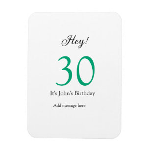 Magnet Flexible Hey c'est anniversaire 30 ans vert noir lettre gra