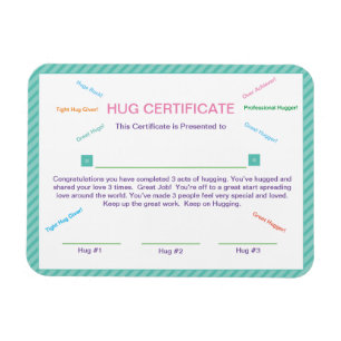 Magnet Flexible Hug Certificate Good Behavior Manners Award