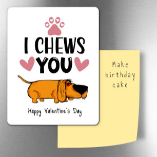 Magnet Flexible I chews you...Valentine from the dog fridge