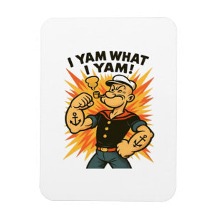Magnet Flexible I Yam What I Yam Popeye Citation de dessin classiq