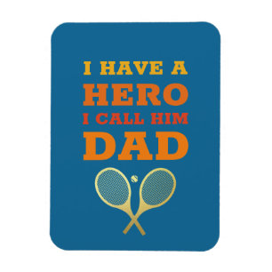 Magnet Flexible J'Ai Un Héros Papa - Tennis Père Fête des pères