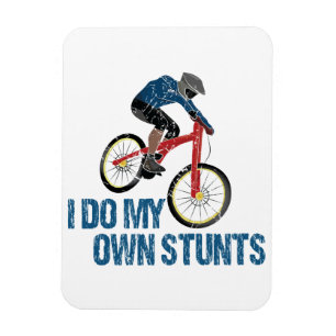 Magnet Flexible Je Fais Mes Propres Stunts Mountain Biker Vintage