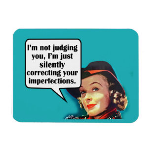 Magnet Flexible Je ne te juge pas... Femme rétro