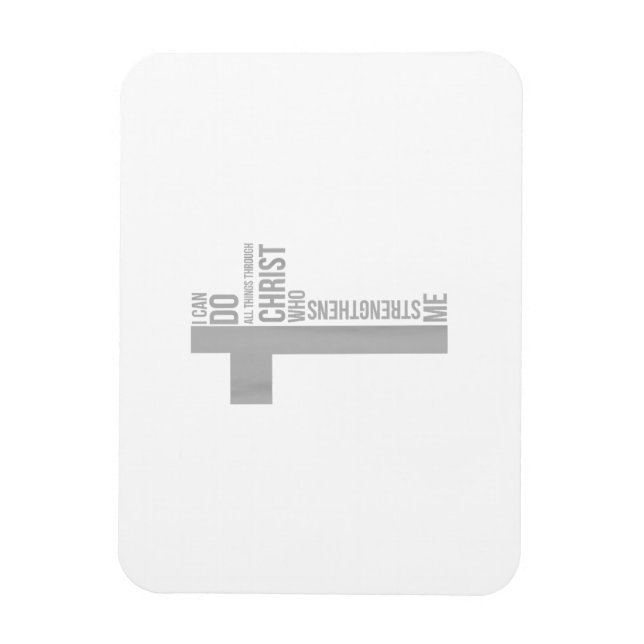 Magnet Flexible Je Peux Faire Tout Par Le Christ Qui Renforce (Vertical)