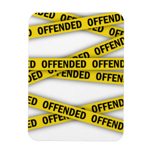 Magnet Flexible Je suis offensé que la police ne croise pas